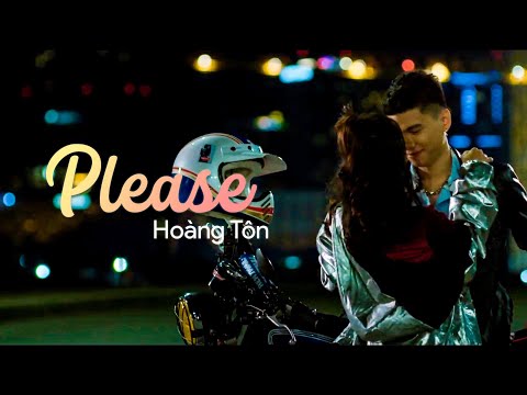 Please - Hoàng Tôn