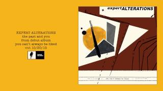 Expert Alterations - The Past and You [Official Audio]