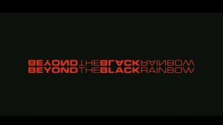 Beyond The Black Rainbow Soundtrack: 1983 Main Theme