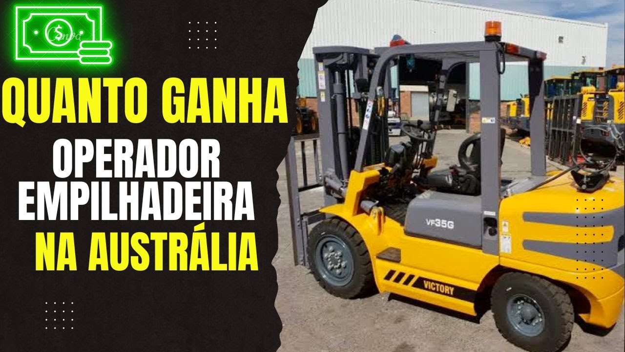 Quanto ganha um operador de empilhadeira na Austrália?