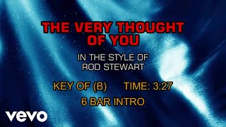 Rod Stewart - The Very Thought Of You