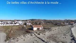 preview picture of video 'drone Bebop survol plage du grau d'agde belle villa d'architecte'
