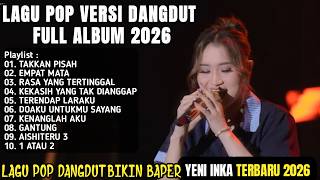 Download lagu YENI INKA TERBARU FULL ALBUM 2026 - KENANGLAH AKU, TERENDAP LARAKU, TAKKAN PISAH mp3