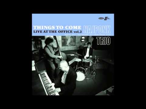 Najponk Trio - Luggage Room Little Blues (Najponk)