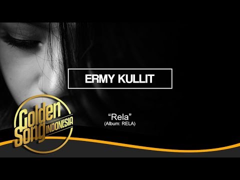 ERMY KULLIT - Rela (Official Audio)