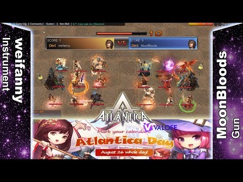 Titan 03/09/2017 AM - weifanny vs MoonBloods - Atlantica Online