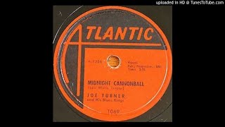Big Joe Turner - Midnight Cannonball video