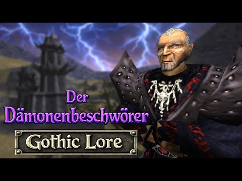 Gothic Lore│Xardas • Der undurchsichtige DÄMONENBESCHWÖRER