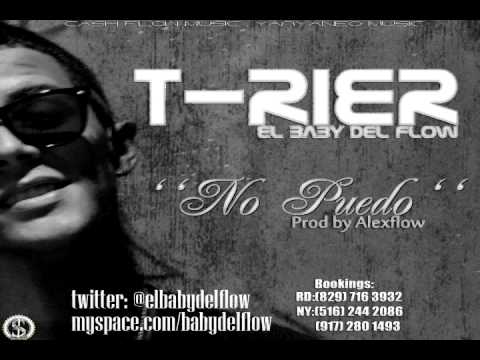 T-Rier ''El Baby del Flow'' -  No Puedo