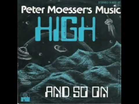 Peter Moesser's Music - *High* 1977