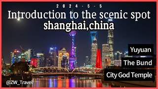 A quick guide to ShangHai