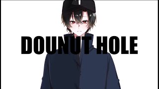 【#MV】1枚絵でMV作ってみた！ドーナツホール Dounut hole【#動画編集依頼募集】