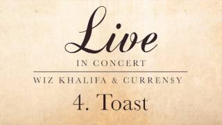 Wiz Khalifa & Curren$y - Toast