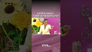 YATIRIM AMAÇLI HANGİ ALTINI ALMALIYIZ?