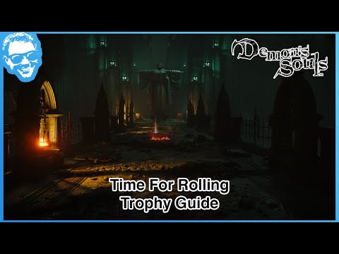 Time For Rolling Trophy Guide - Tower of Latria 3-1 - Ballista Bridge - Demon's Souls Remake 4k HDR