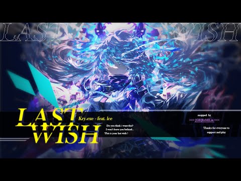 Kry.exe feat. Ice - Last Wish 7.14 ⭐ (IM BACK!)