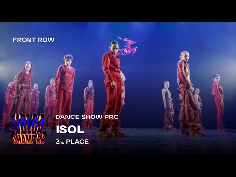 Volga Champ 22 | Dance Show Pro | 3rd place | Front row | ISOL
