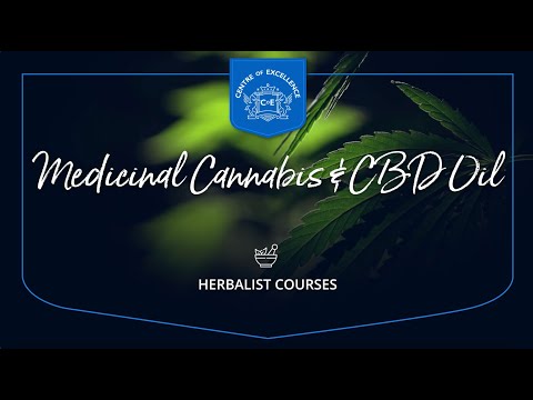 Medicinal Cannabis & CBD Oil Diploma Course | Centre of Excellence | Transformative Education