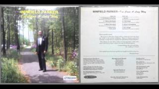 Winfield Parker / Steal Away
