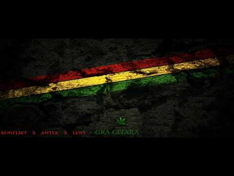 KONFLIKT -  GRA GITARA feat. Antek, Leny