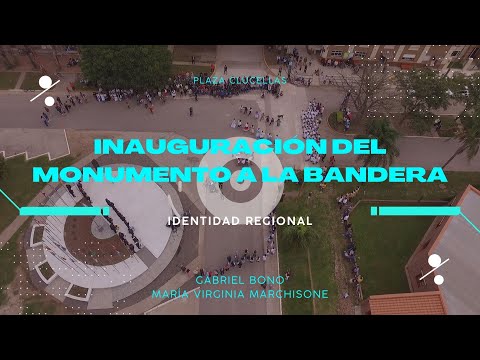 INAUGURACIÓN DEL MONUMENTO A LA BANDERA EN PLAZA CLUCELLAS
