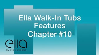 Ella Walk-in Tub Features
