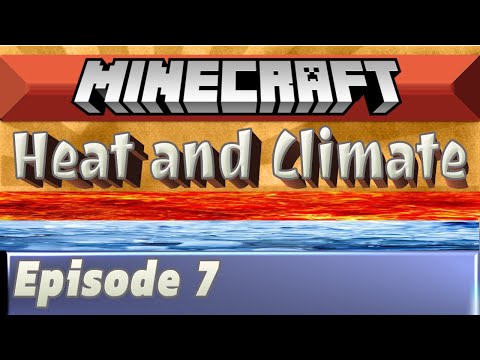 Heat and Climate Ep7 - Construction with Effortless Building Mod - MInecraft 1.12.2 Let's Play