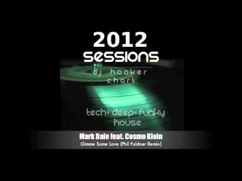 Mark bale feat. Cosmo klein - Gimme some love (Phil Fuldner remix)
