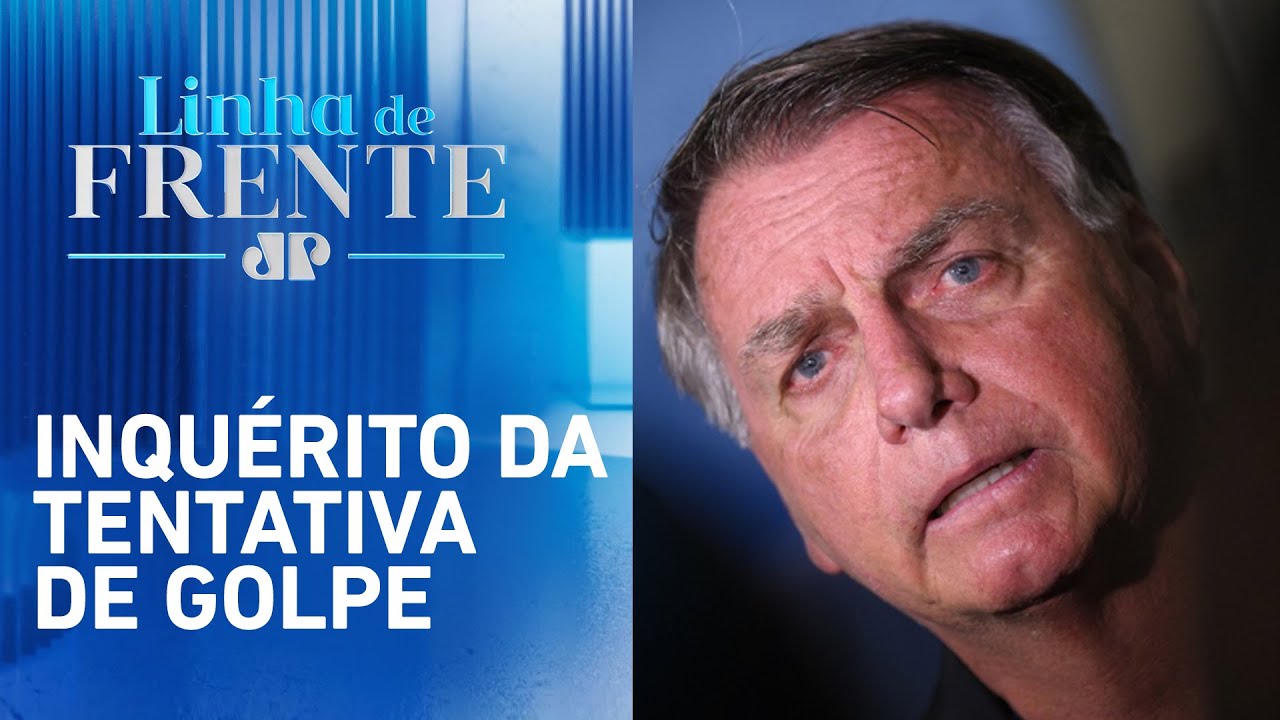 PGR defende tornar réus Jair Bolsonaro e aliados | LINHA DE FRENTE