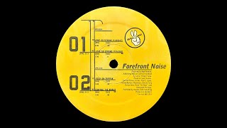 Forefront Noise - Love So Strong (1997)