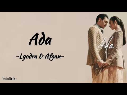 Ada - Lyodra & Afgan | Lyrics Video