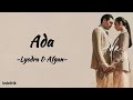 Download Lagu Ada - Lyodra & Afgan  Lyrics Mp3 Free