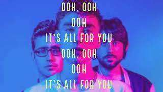 Years &amp; Years - All For You (Lyrics)