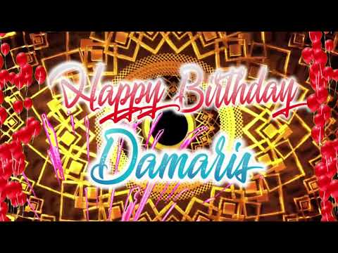 Happy Birthday Damaris, Damaris Best Birthday Song 2021, Damaris Birthday Gift Video.