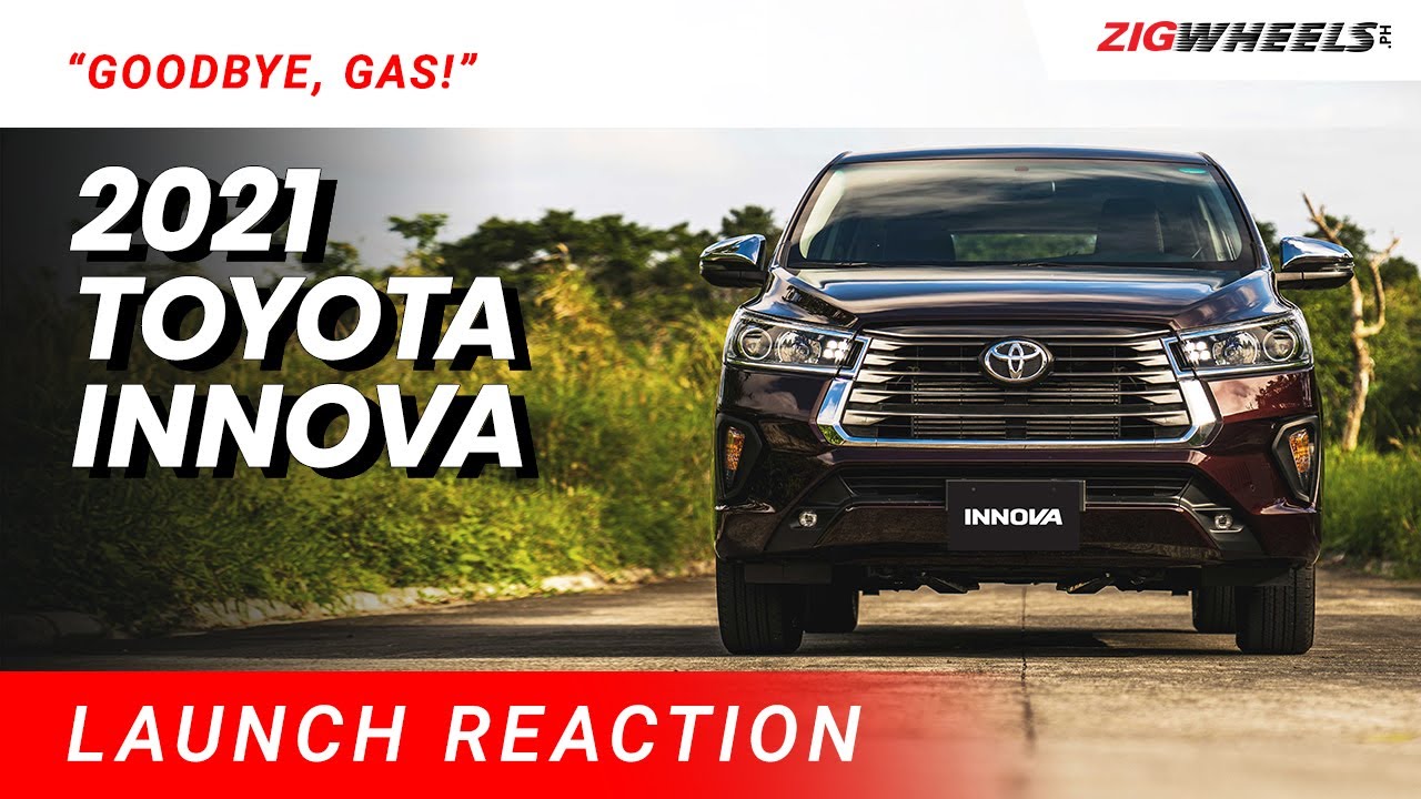 Goodbye, Gas! 2021 Toyota Innova Launch Reaction