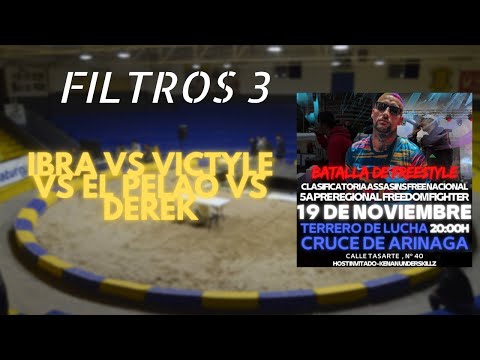 IBRA vs VICTYLE vs EL PELAO vs DEREK | REGIONAL ASSASINS FREE + PRE FREEDOM CANARIAS (FILTRO 3)