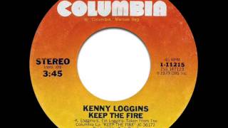 Kenny Loggins - Keep The Fire (7&quot; Single Version)