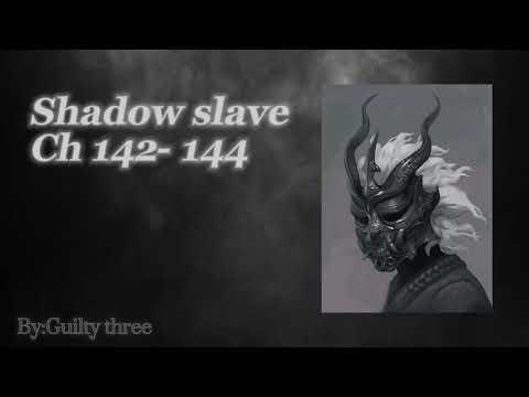 Shadow Slave : Web Novel Audiobook(Chapters 142- 144) from shadow read