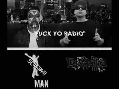 "Fuck Yo Radio" D-SPillz ft. Sleepa Man