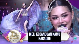 Download lagu MELI KECANDUAN KAMU KARAOKE mp3