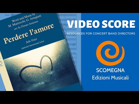 PERDERE L'AMORE - Marrocchi, Artegiani - arr. Donato Semeraro / Solo Voice and band
