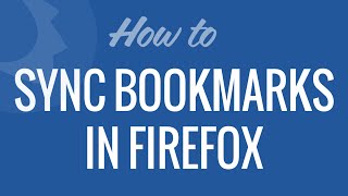 Sync Bookmarks in Firefox browser