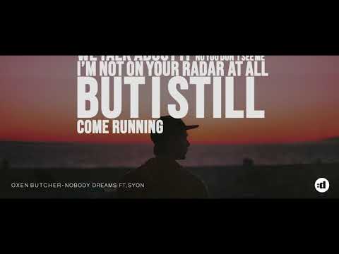 Oxen Butcher ft Syon   Nobody Dreams [Disco:wax / Sony]