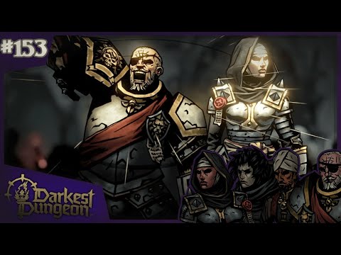 Chaplain Gaming 2/3 | Darkest Dungeon 2 Part 153 [Infernal] [Early Access]