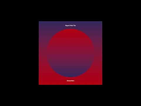 New album "Encounters" out now