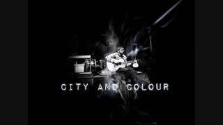 *NEW* City and Colour - At The Bird&#39;s Foot   ( HD )