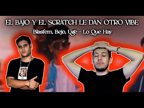 🇲🇽 REACCIÓN a BLASFEM X BEJO X UGE - LO QUE HAY | VIDEOCLIP