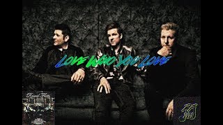 Rascal Flatts-Love Who You Love