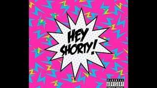 Rels B - HEY SHORTY! (Letra/Lyric)