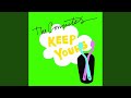 Keep Yours (Kleerup Remix)